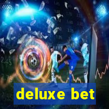 deluxe bet