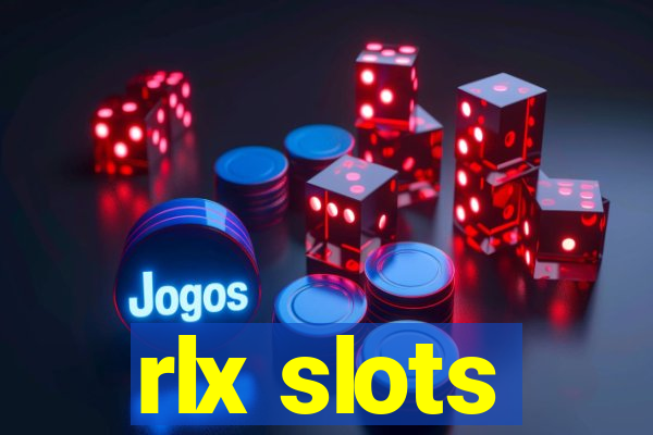 rlx slots