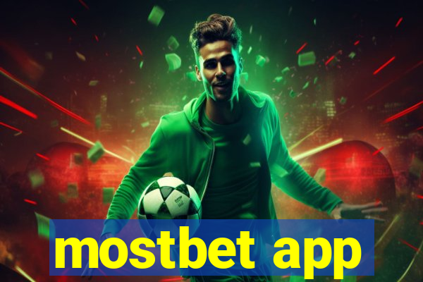 mostbet app