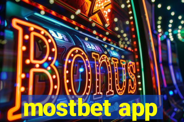 mostbet app