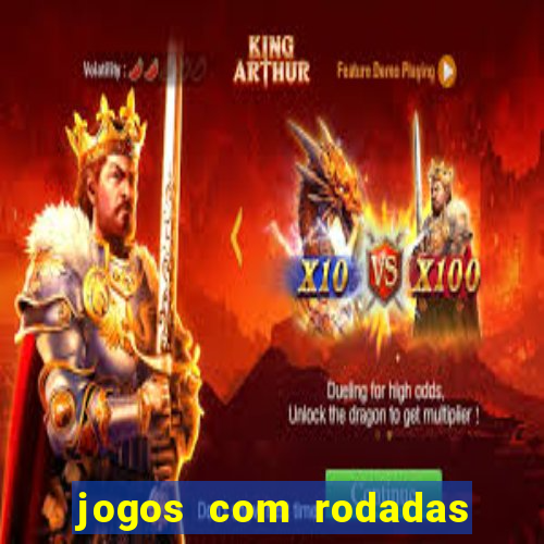 jogos com rodadas gratis sem deposito