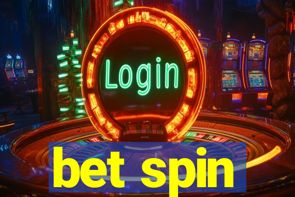 bet spin