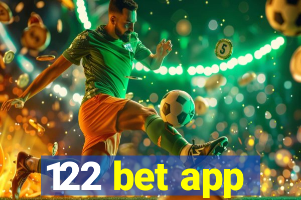 122 bet app