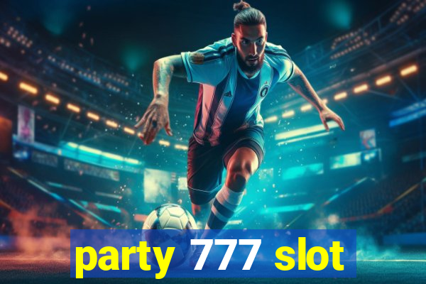 party 777 slot