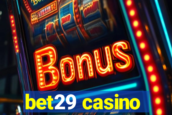 bet29 casino