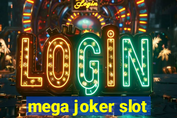 mega joker slot