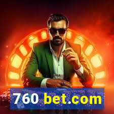 760 bet.com