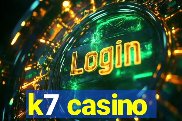 k7 casino