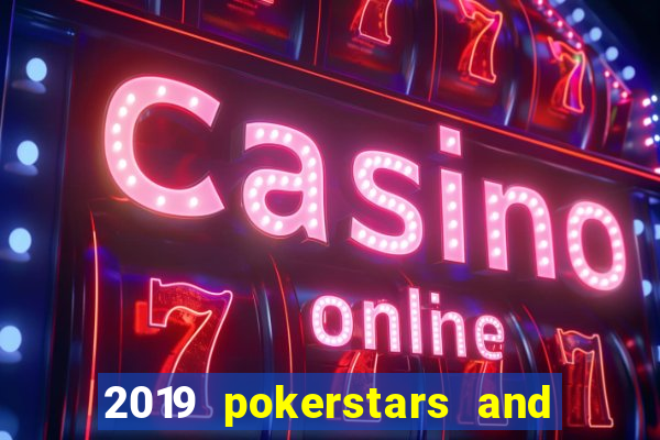 2019 pokerstars and monte-carlo casino ept