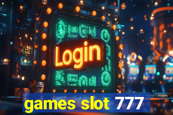 games slot 777