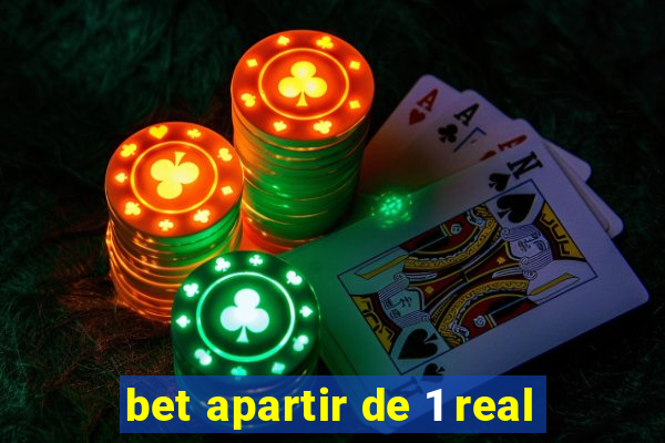 bet apartir de 1 real