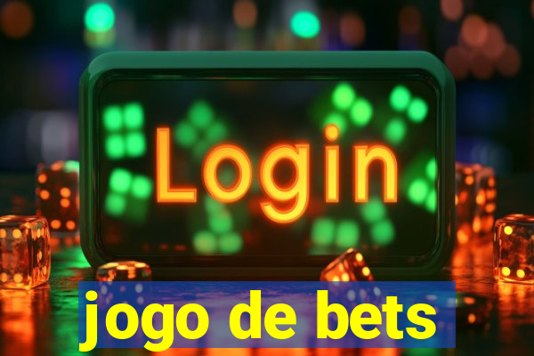 jogo de bets