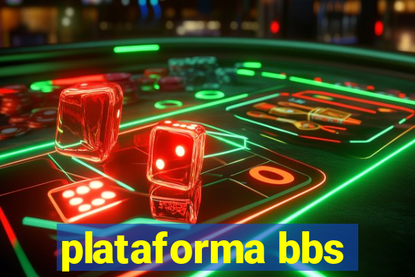 plataforma bbs