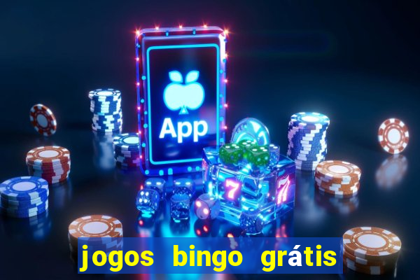 jogos bingo grátis 4 cartelas