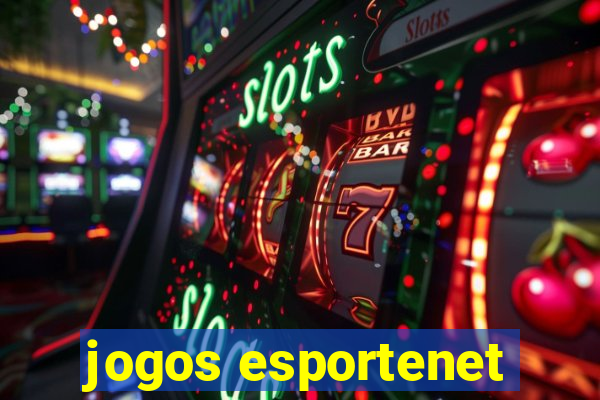 jogos esportenet