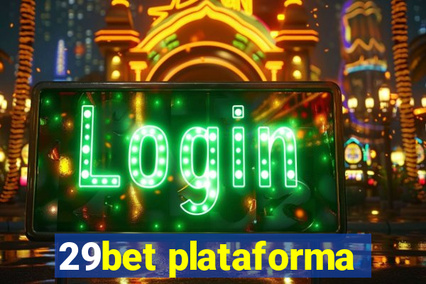 29bet plataforma