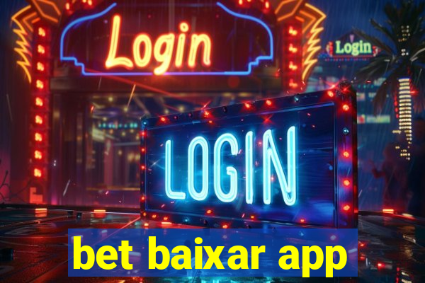 bet baixar app