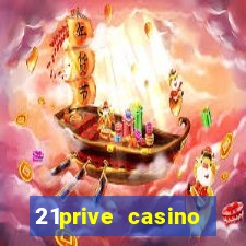 21prive casino welcome bonus