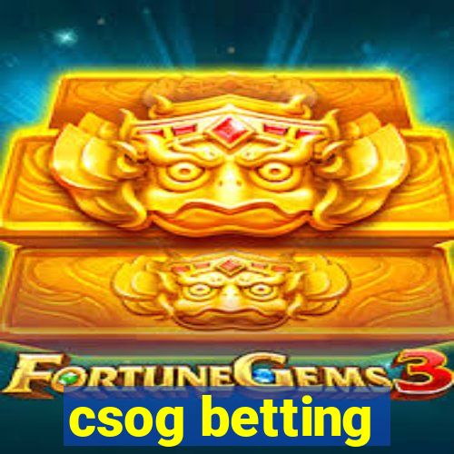 csog betting