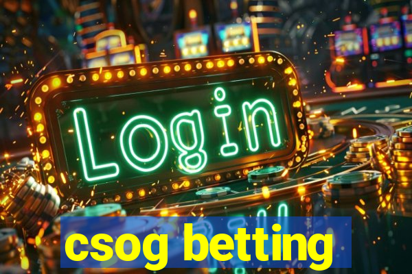 csog betting