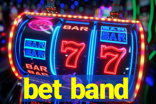 bet band