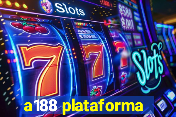 a188 plataforma