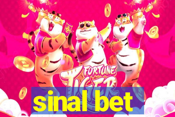 sinal bet