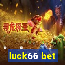 luck66 bet