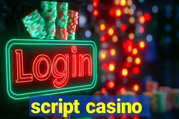 script casino