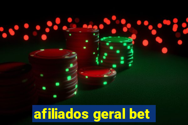 afiliados geral bet