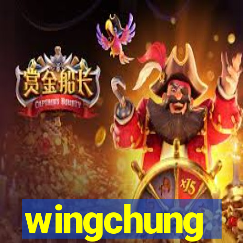 wingchung