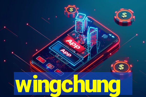 wingchung