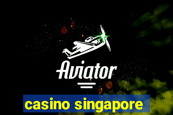 casino singapore