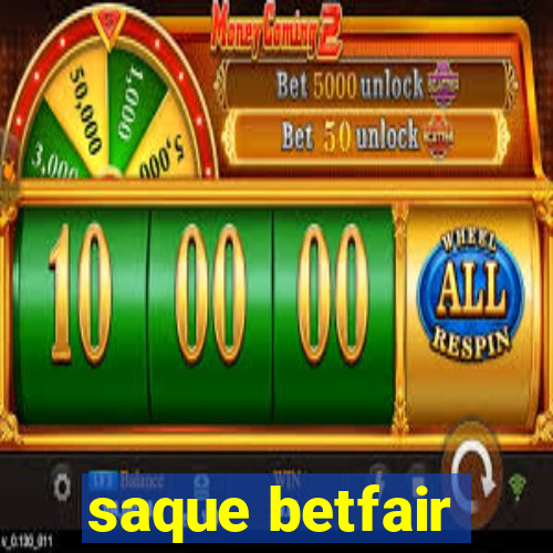 saque betfair