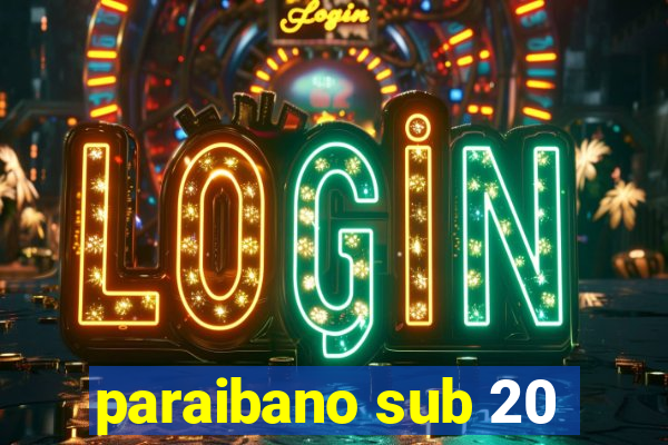 paraibano sub 20