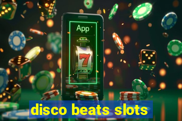 disco beats slots