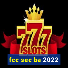 fcc sec ba 2022