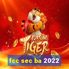 fcc sec ba 2022