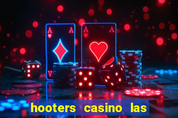 hooters casino las vegas nv