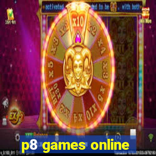 p8 games online