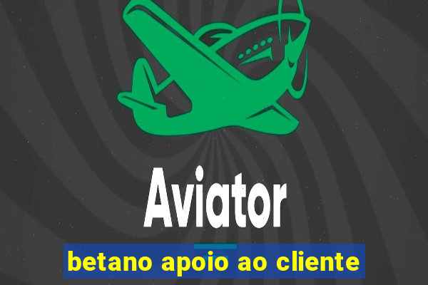 betano apoio ao cliente