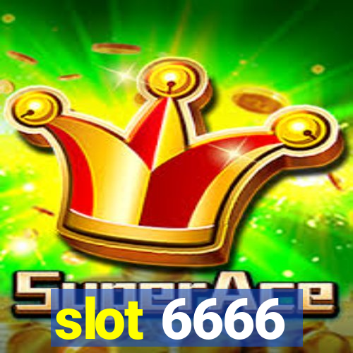 slot 6666