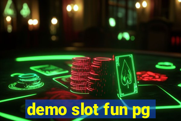 demo slot fun pg