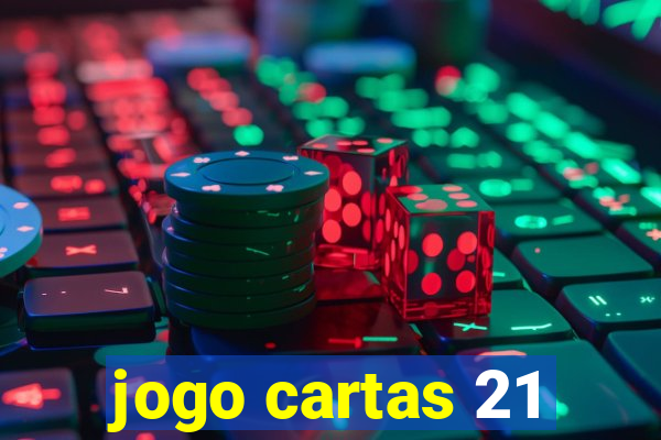 jogo cartas 21