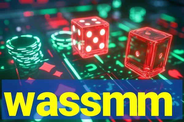 wassmm