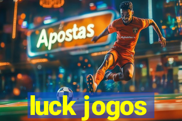 luck jogos