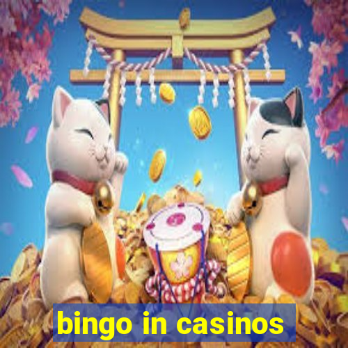 bingo in casinos