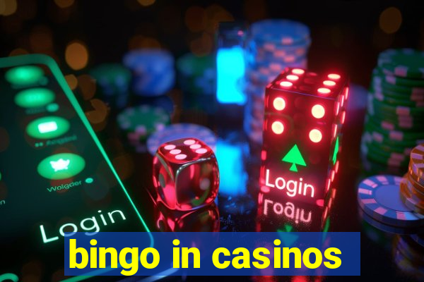 bingo in casinos