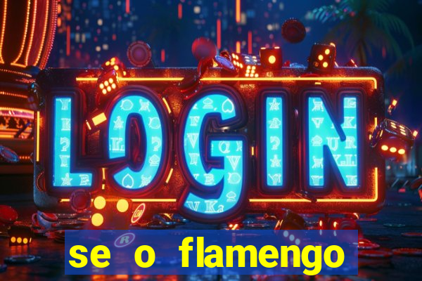 se o flamengo perder hoje o que acontece