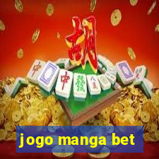 jogo manga bet